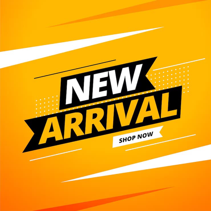 New Arrival